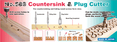 No.58s Countersink & Plug Cutter